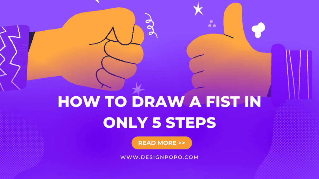 5 Steps How to Draw a Fist: Be Innovative 6 5 Steps How to Draw a Fist: Be Innovative