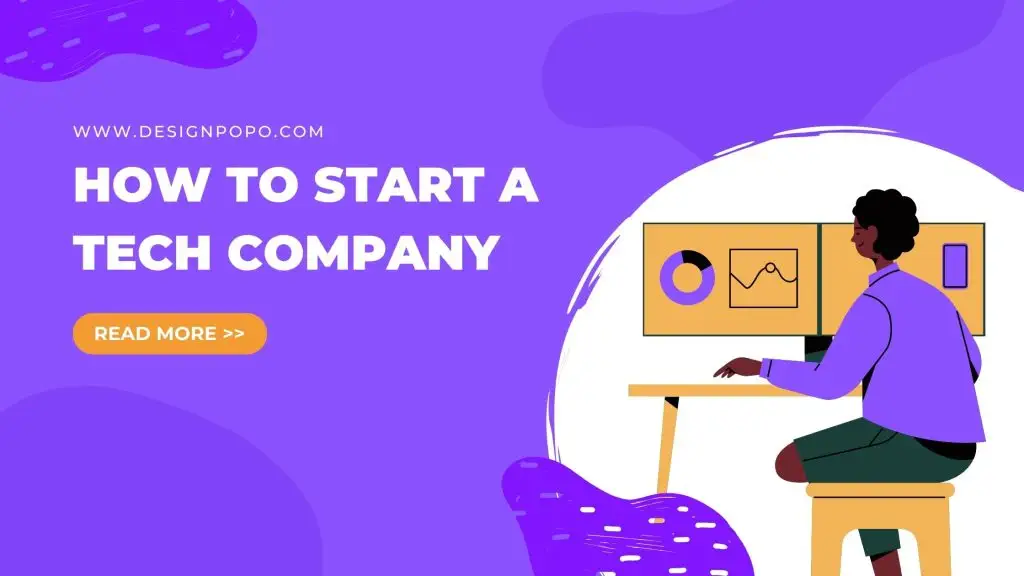 Start a Tech Company Using 9 Essential Steps and Growth with Your Own 1 Start a Tech Company Using 9 Essential Steps and Growth with Your Own