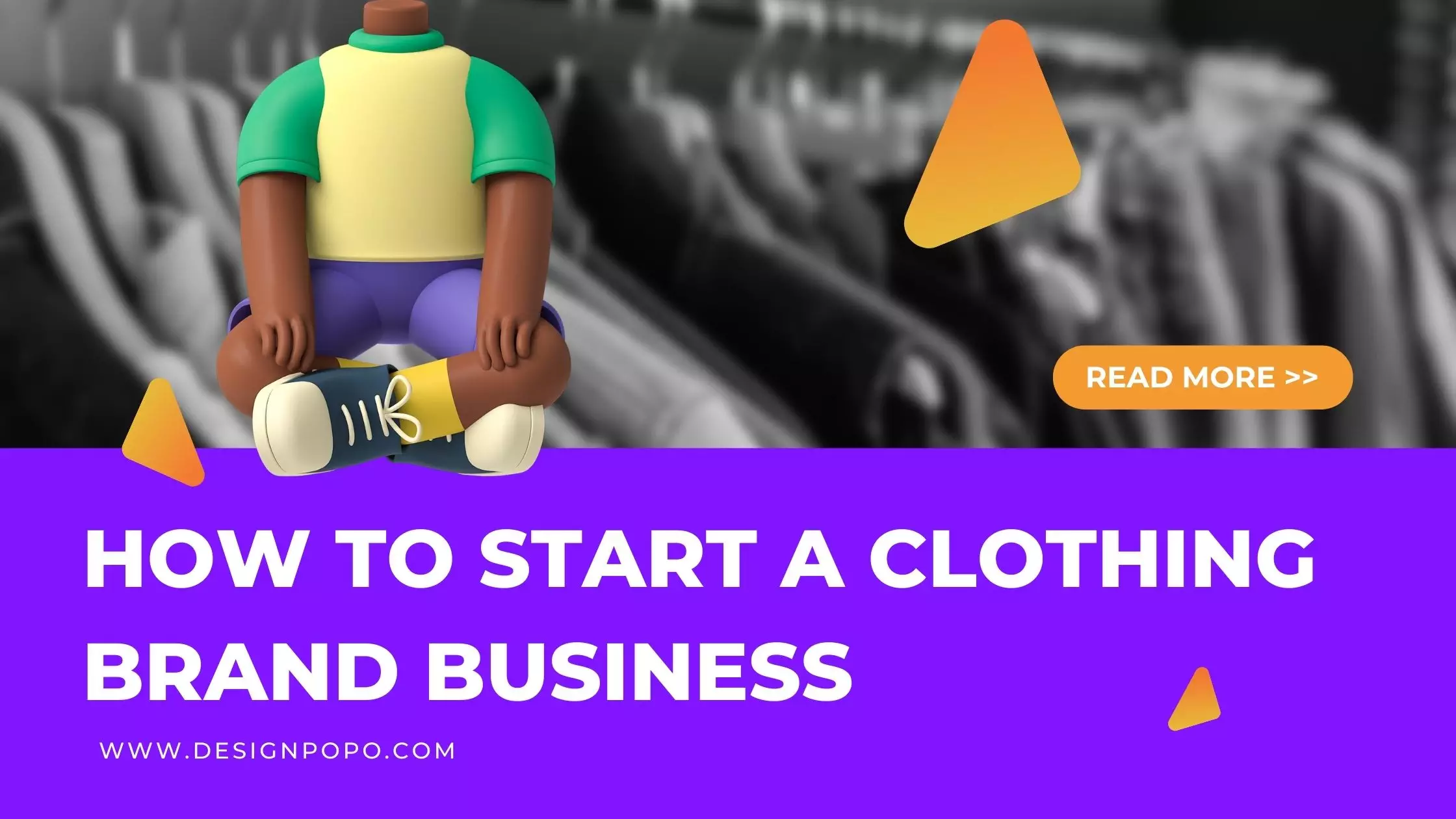 8 Steps to Start Clothing Brand Business from The Scratch: Best ...