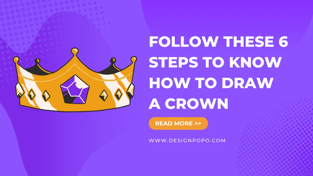 Try 6 Steps How to Draw a Crown: Be More Creative 7 Try 6 Steps How to Draw a Crown: Be More Creative