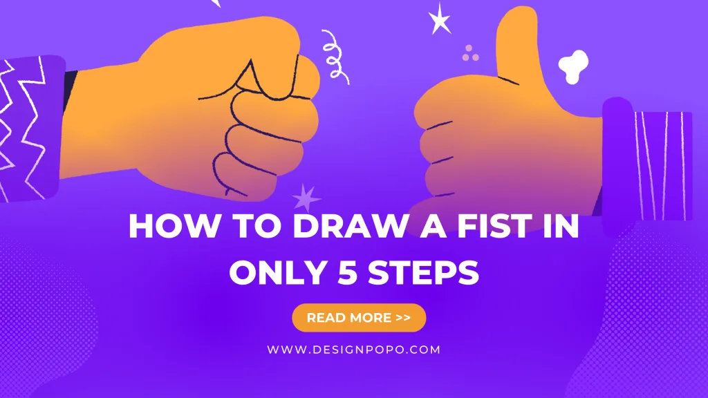 5 Steps How to Draw a Fist: Be Innovative 6 5 Steps How to Draw a Fist: Be Innovative