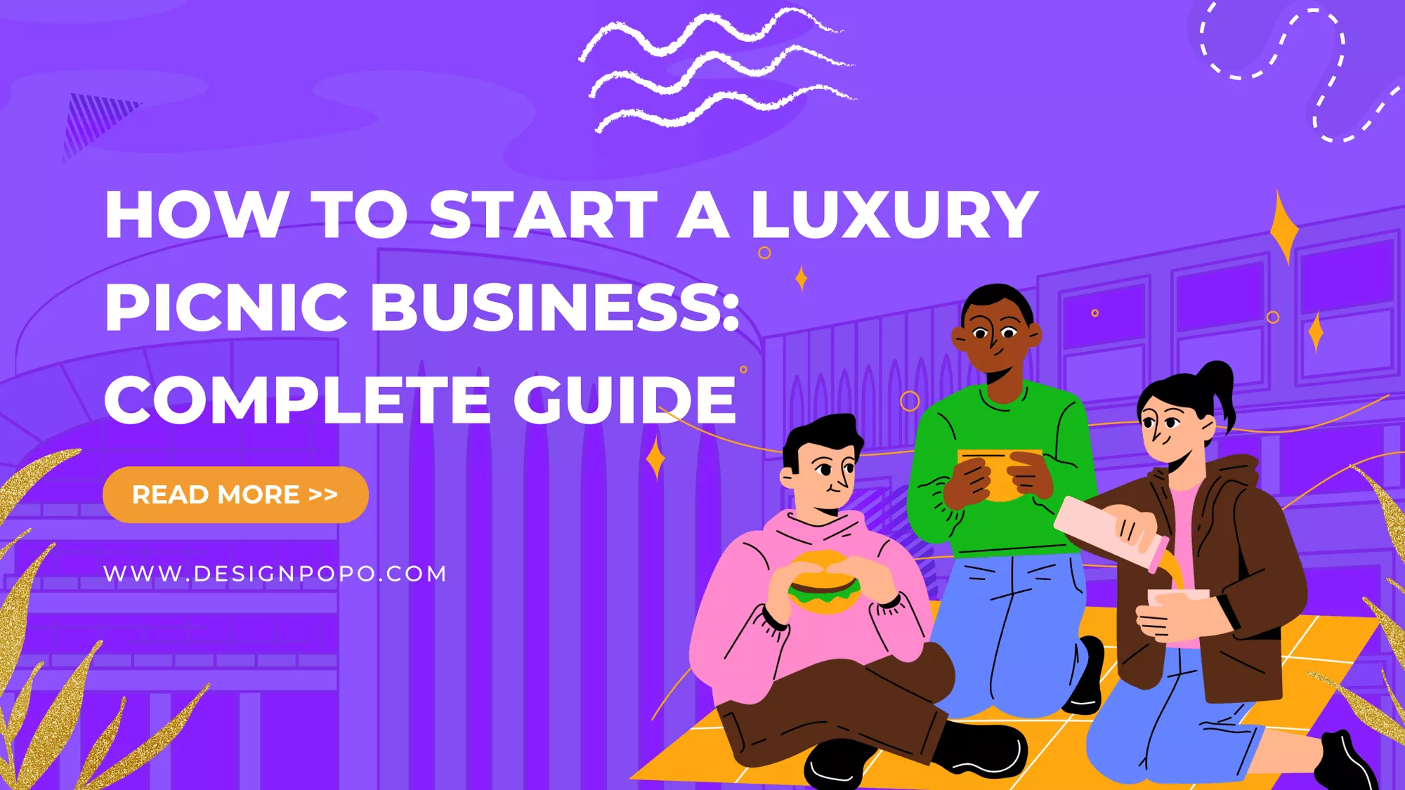 How to Start a Luxury Picnic Business Complete Guide