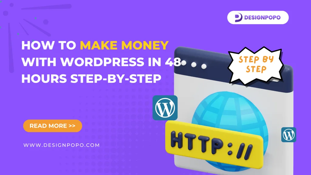 How to Make Money with WordPress in 48 Hours Step-by-Step 1 How to Make Money with WordPress in 48 Hours Step-by-Step