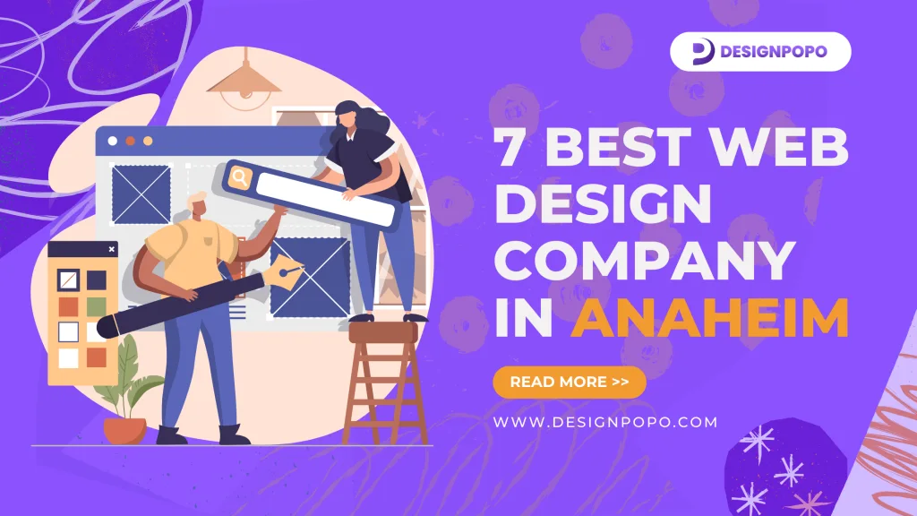 7 Best Web Design Company in Anaheim 1 7 Best Web Design Company in Anaheim