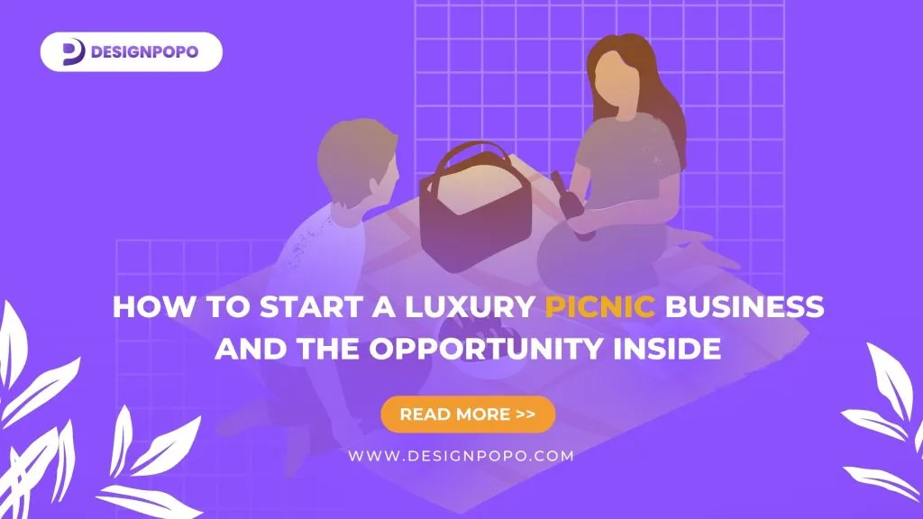How to Start a Luxury Picnic Business and The Opportunity Inside